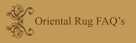 Oriental Rug FAQs